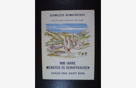 900 Jahre Münster zu Schaffhausen
