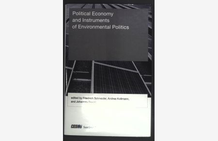 Political Economy and Instruments of Environmental Politics  - CESifo Seminar