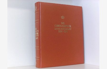 Die Coron-Chronik das 20. Jahrhundert. 1924 - 1927. Hier Band 7.