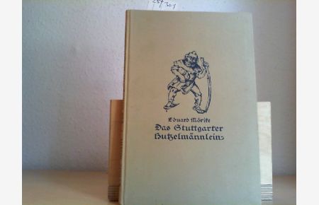 Das Stuttgarter Hutzelmännlein. Ein Märchen mit 10 farbigen Bildern von Carl Rabus.
