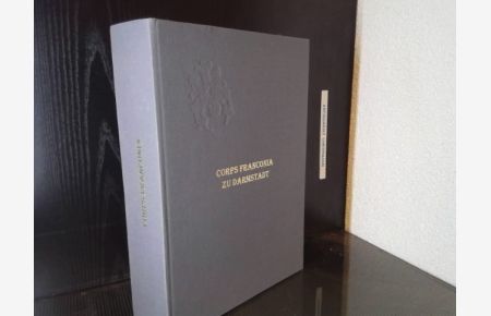 Geschichte des Corps Franconia zu Darmstadt : gegründet am 16. November 1889 ; Corpschronik.   - [Corps Franconia zu Darmstadt] - Peter E. Heß Z!