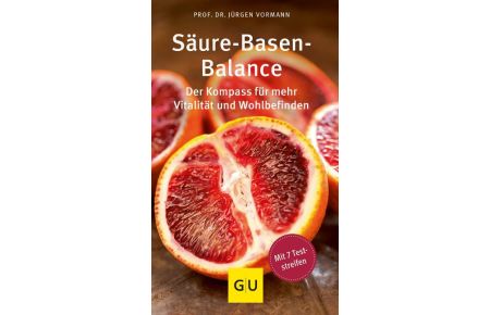 Säure-Basen-Balance  - Der Kompass für mehr Vitalität und Wohlbefinden