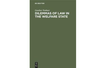 Dilemmas of Law in the Welfare State (Hardcover)