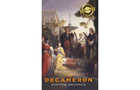 The Decameron (Deluxe Library Edition) (Annotated)