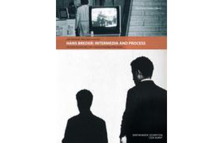 Hans Breder: Intermedia and Process