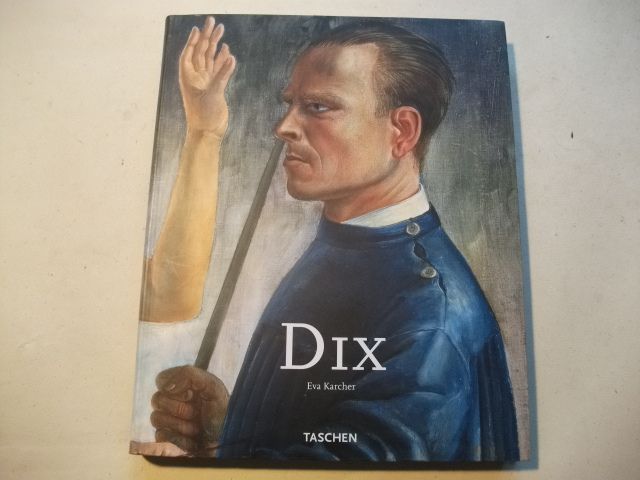 Dix.1891- 1969. Leben und Werk.