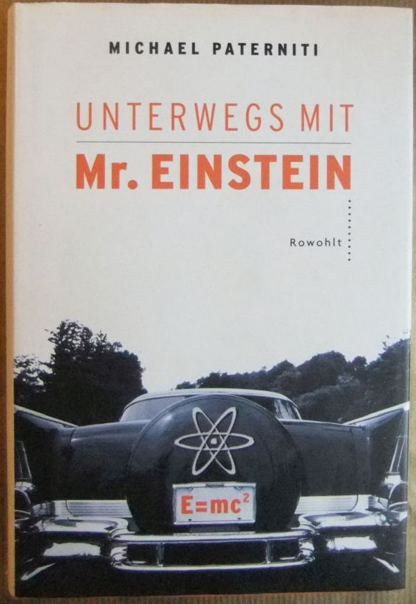 Unterwegs mit Mr. Einstein. Dt. von Hainer Kober - Paterniti, Michael