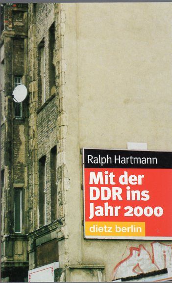 Mit der DDR ins Jahr 2000