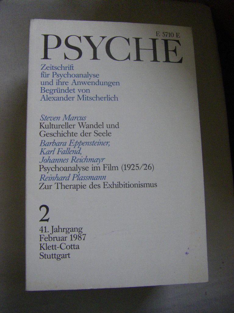 Psyche - Heft 2 Februar 1987 - 41. Jahrgang- Zeitschrift für Psychoanalyse und ihre Anwendungen