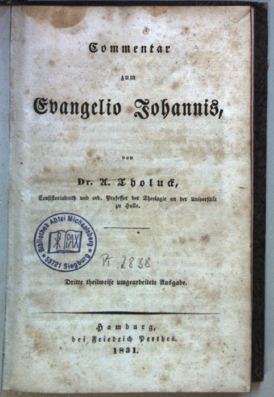 Commentar zum Evangelio Johannis. - Tholuck, A.