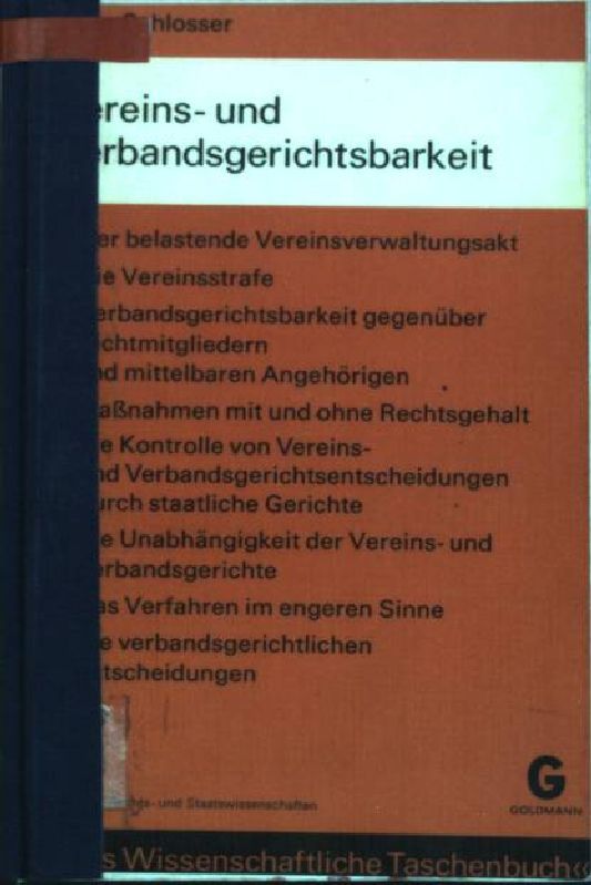 Vereins- und Verbandsgerichtsbarkeit Das wissenschaftliche Taschenbuch; 27 - Schlosser, Peter