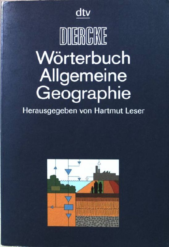 Diercke-Wörterbuch allgemeine Geographie. Nr.3421 - Leser, Hartmut (Hrsg.)