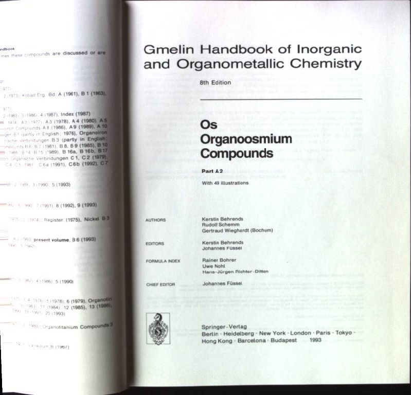 Gmelin handbook of inorganic and organometallic chemistry; Os. Organoosmium compounds / Pt. A. / 2. - Behrends, Kerstin