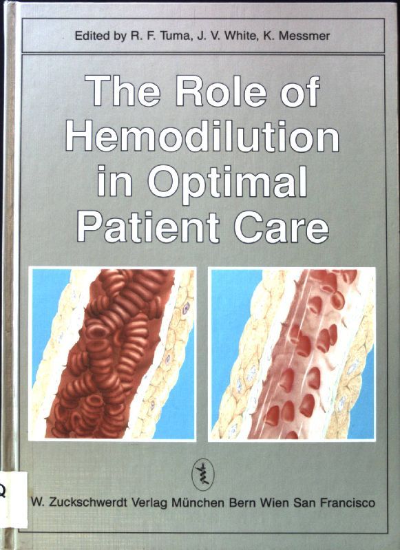 The Role of Hemodilution in Optimal Patient Care