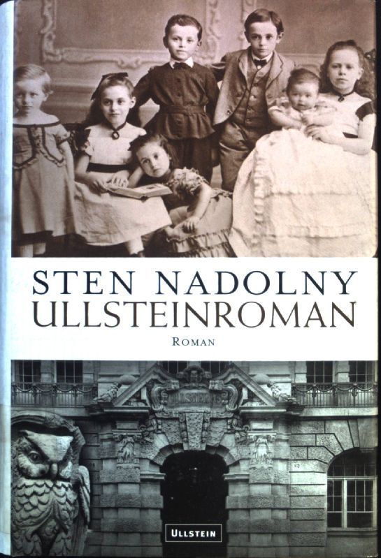 Ullsteinroman : Roman. - Nadolny, Sten