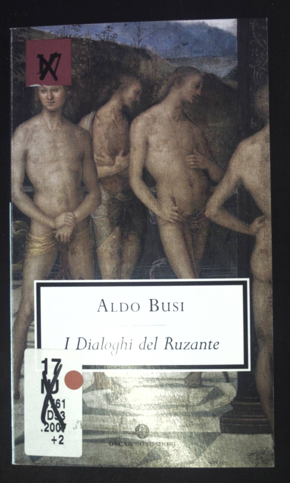 I dialoghi del Ruzante - Busi, Aldo und Ruzante