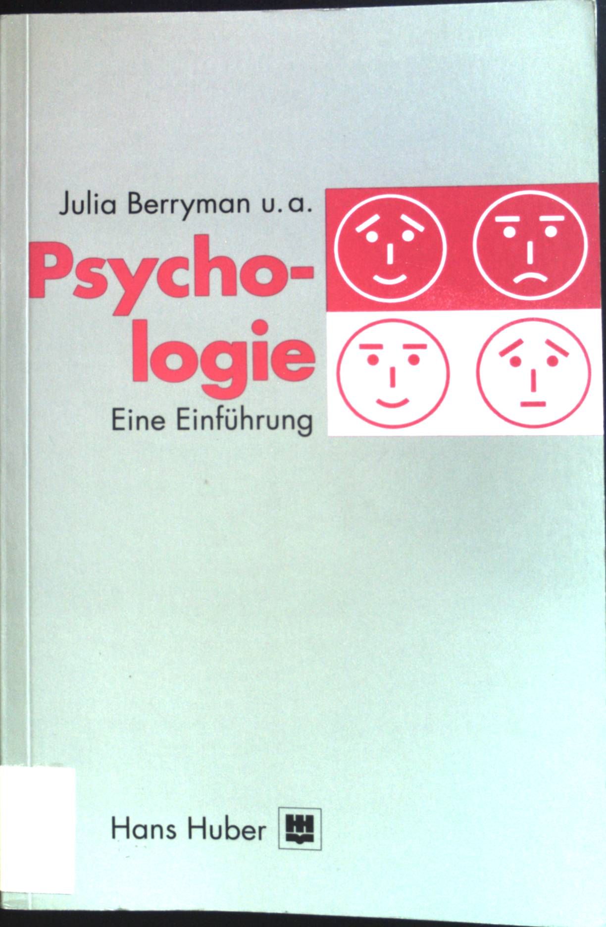 Psychologie : eine Einführung. - Berryman, Julia C.