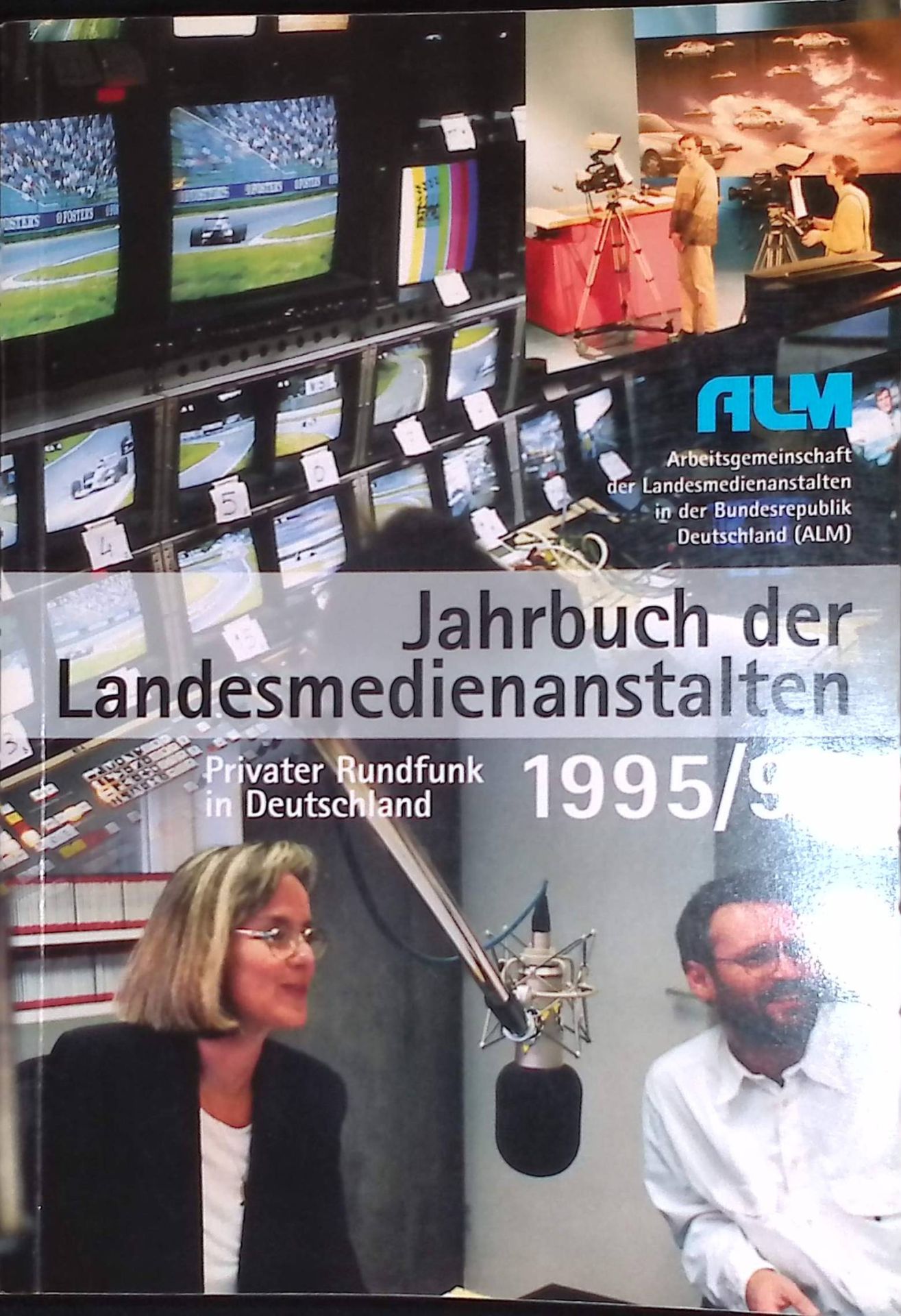 Jahrbuch der Landesmedienanstalten: Privater Rundfunk in Deutschland