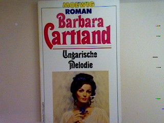 Ungarische Melodie. Nr. 2314 - Cartland, Barbara