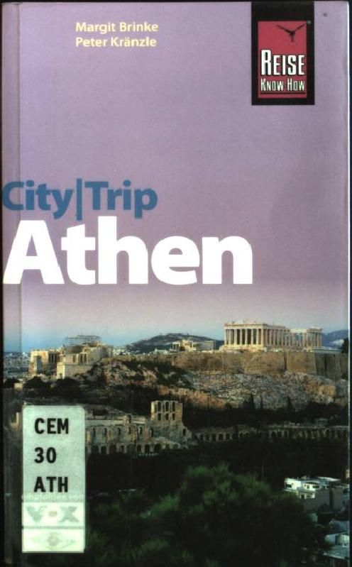 City-Trip Athen - Brinke, Margit und Peter Kränzle