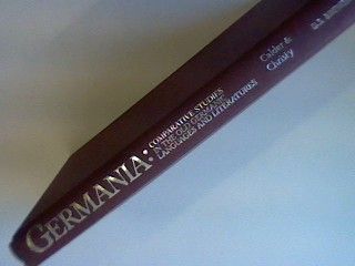Germania: Comparative Studies in the Old Germanic Languages and Literatures - Calder, Daniel G. (Ed.) and T. Craig (Ed.) Christy