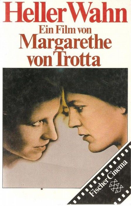 Heller Wahn: Ein Film von Margarethe von Trotta
