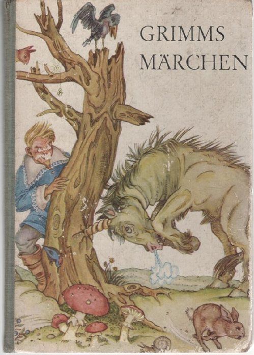 Grimms Märchen mit Illustrationen von Gisela Werner
