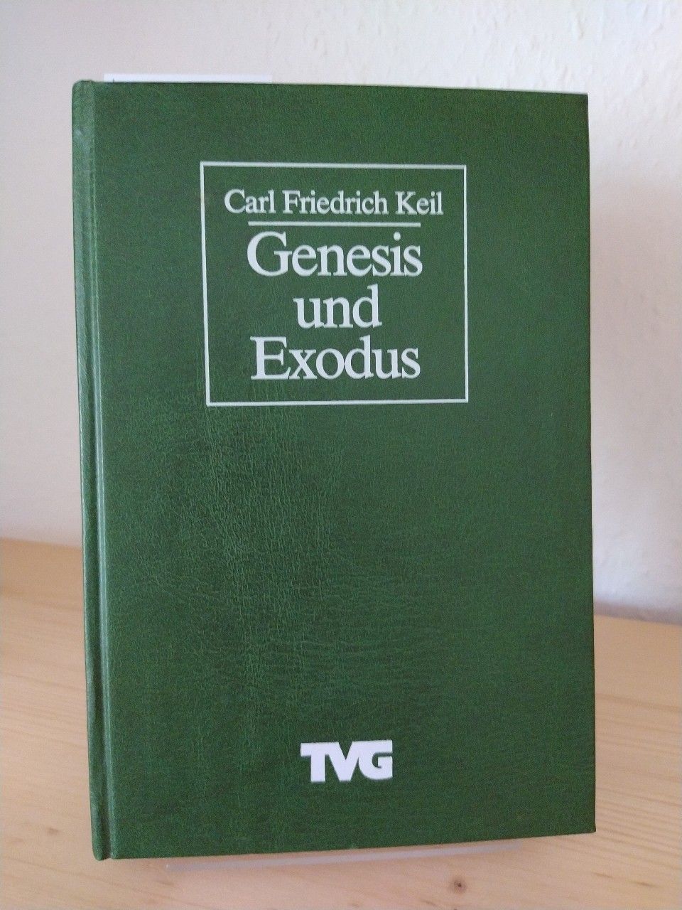 Genesis und Exodus. [Von Carl Friedrich Keil]. - Keil, Carl Friedrich