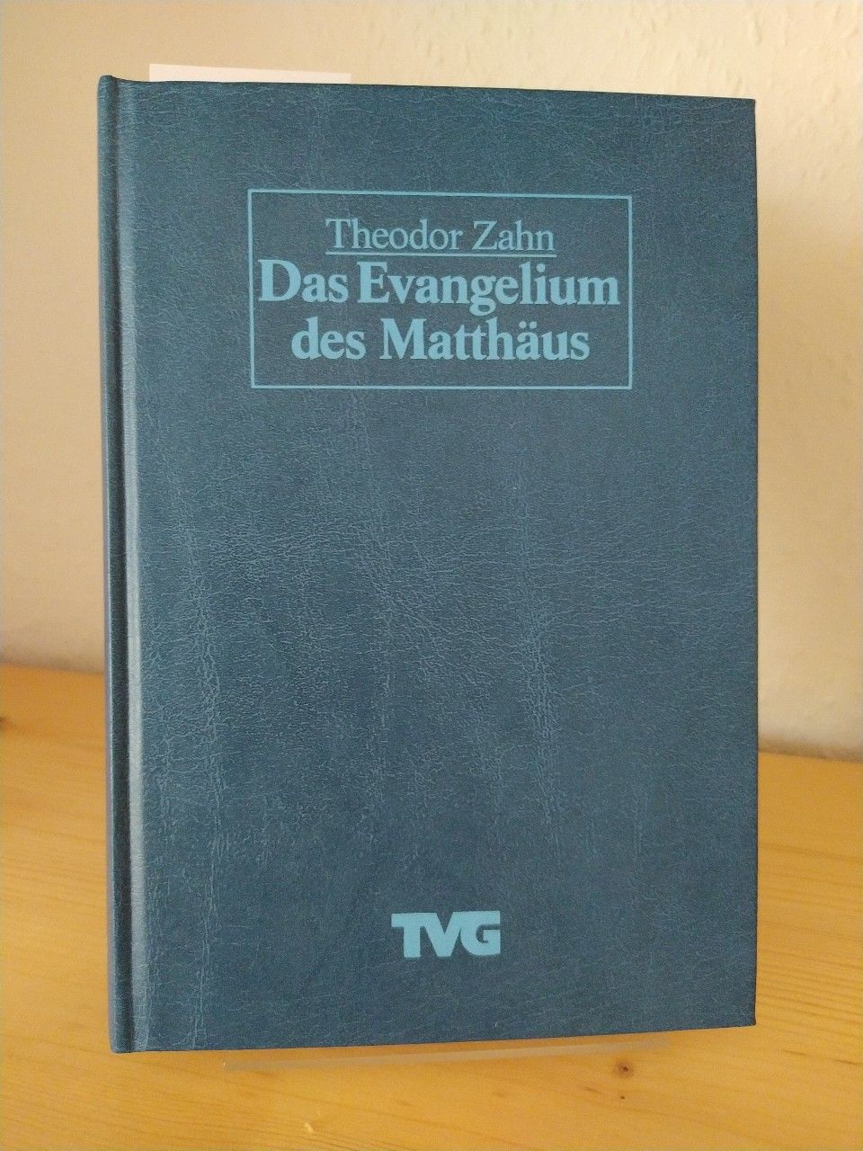 Das Evangelium des Matthäus. [Ausgelegt von Theodor Zahn]. (Theologische Verlagsgemeinschaft TVG). - Zahn, Theodor