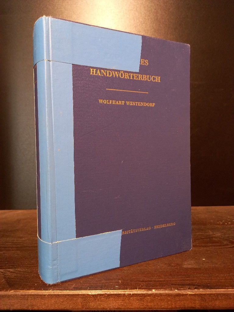 Koptisches Handwörterbuch. Von Wolfhart Westendorf. Bearbeitet von Wilhelm Spiegelberg. - Westendorf, Wolfhart
