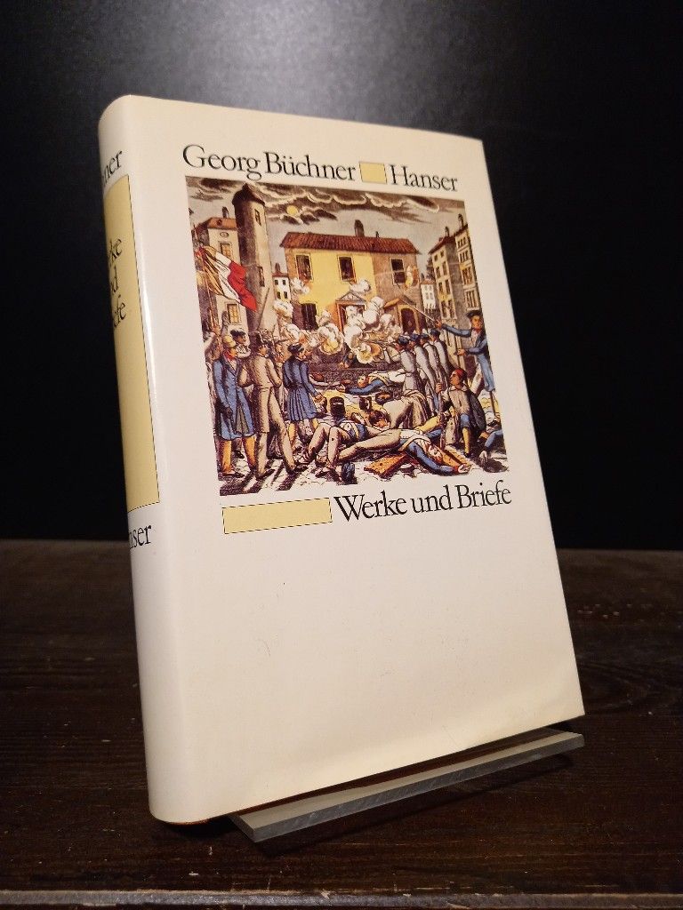 Werke und Briefe. [Von Georg Büchner]. (= Hanser-Bibliothek). - Büchner, Georg und Karl Pörnbacher (Hrsg.)