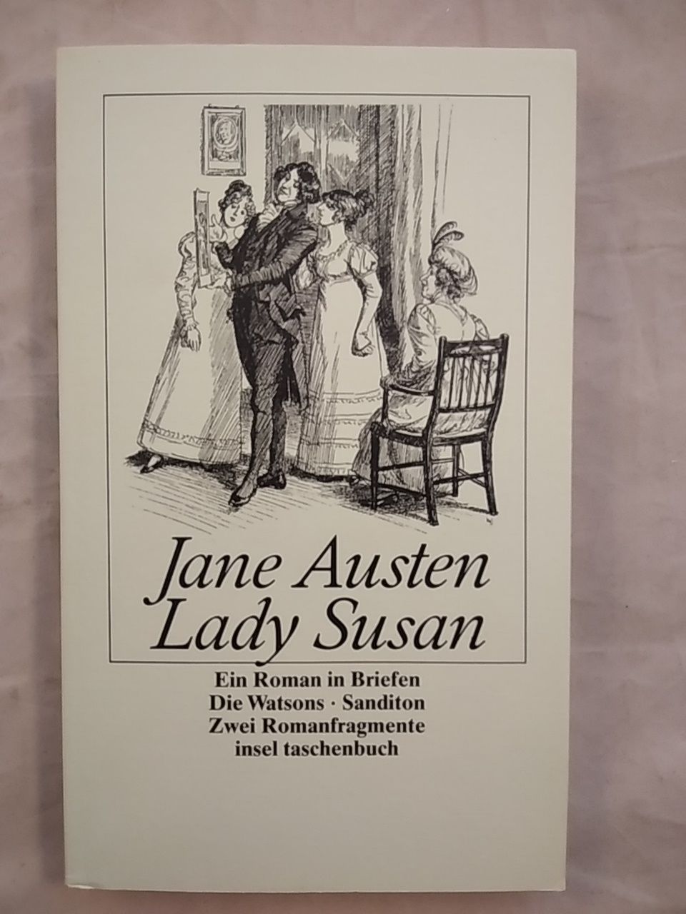 Lady Susan: Ein Roman in Briefen. - Austen, Jane