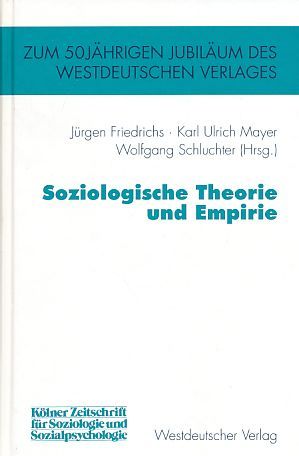 Soziologische Theorie und Empirie : [