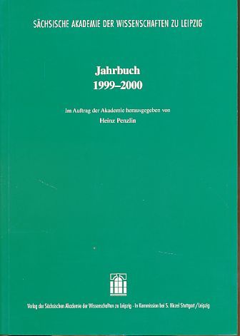 Jahrbuch 1999-2000. Sächsische Akademie der Wissenschaft zu Leipzig. - Penzlin, Heinz (Hg.)