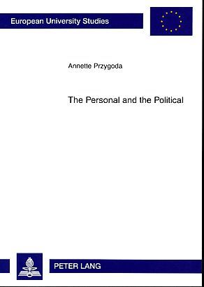 The personal and the political. The impact of the personal background of representatives on legislative decision-making in the US Congress and the German Bundestag. Europäische Hochschulschriften : Reihe 31, Politik Vol. 544. - Przygoda, Annette