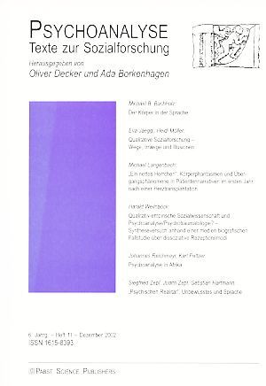 Psychoanalyse. Texte zur Sozialforschung. 6. Jg. Heft 11. 2002. - Decker, Oliver und Ada Borkenhagen [Hrsg.]