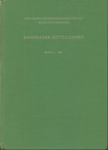 Baghdader Mitteilungen Band 12, 1981. Deutsches Archäologisches Institut, Abteilung Baghdad (BaM).