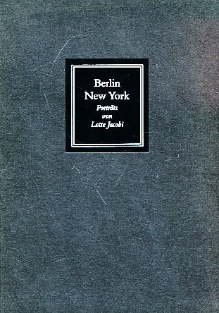 Berlin - New York: Schriftsteller in den 30er Jahren, fotografiert von Lotte Jacobi
