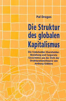 Die Struktur des globalen Kapitalismus Bd. 2. - Dragos, Pal