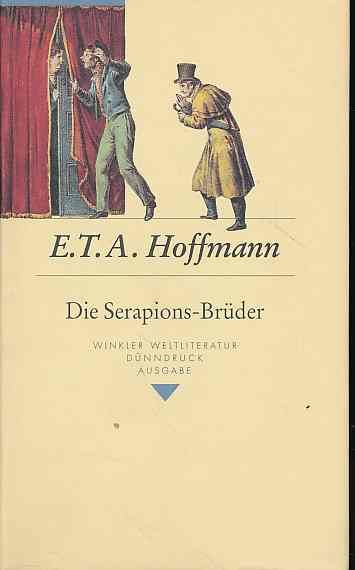 Die Serapions-Brüder. Gesammelte Erzählungen und Märchen. 4 Bände in einem Band. - Hoffmann, E. T. A.