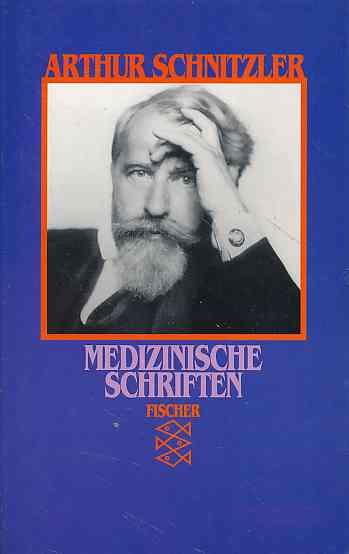 Medizinische Schriften [1897-1894]. Zusammengestellt und mit einem Vorwort von Horst Thomé. Fischer 9425. - Schnitzler, Arthur