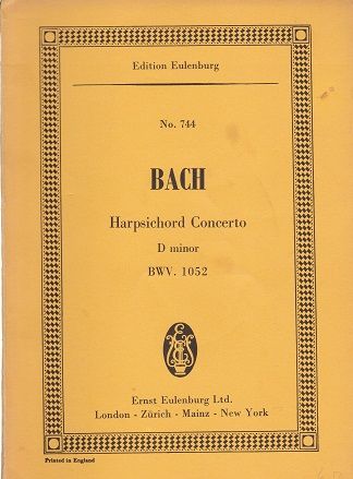 Harpsichord Concerto D minor BWV 1052. - Bach, Johann Sebastian