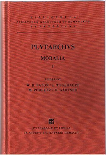 Moralia I. - Gärtner, Hans (Herausgeber) und Plutarch