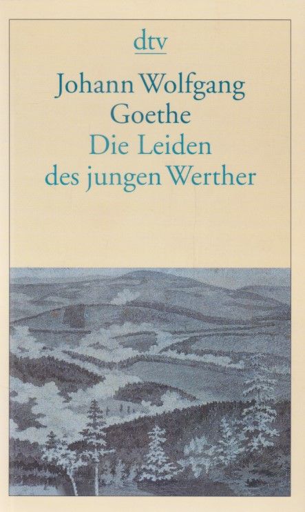 Die Leiden des jungen Werther. - Goethe, Johann Wolfgang von