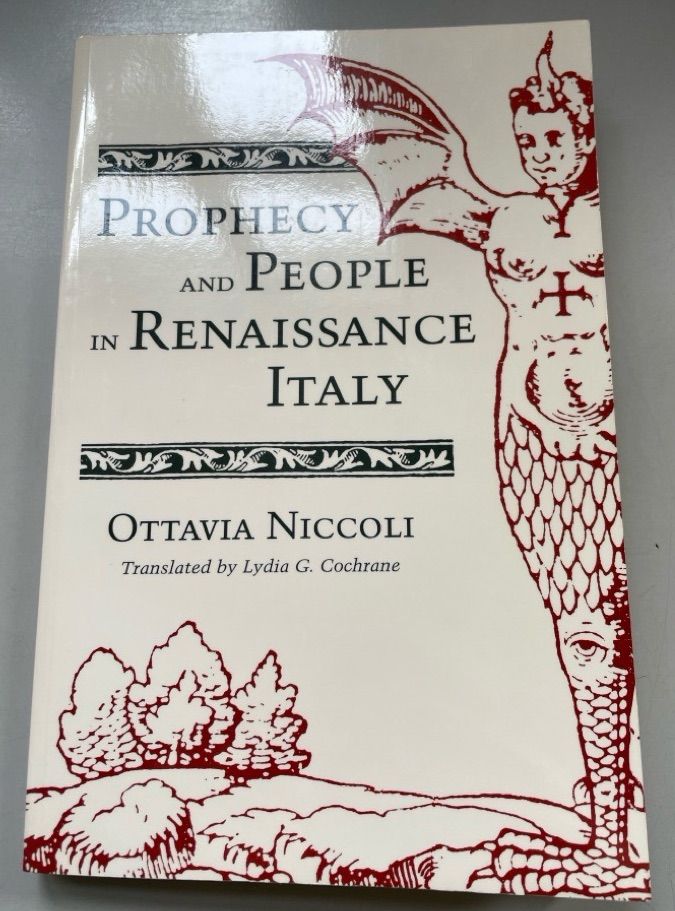 Prophecy and People in Renaissance Italy. - Niccoli, Ottavia