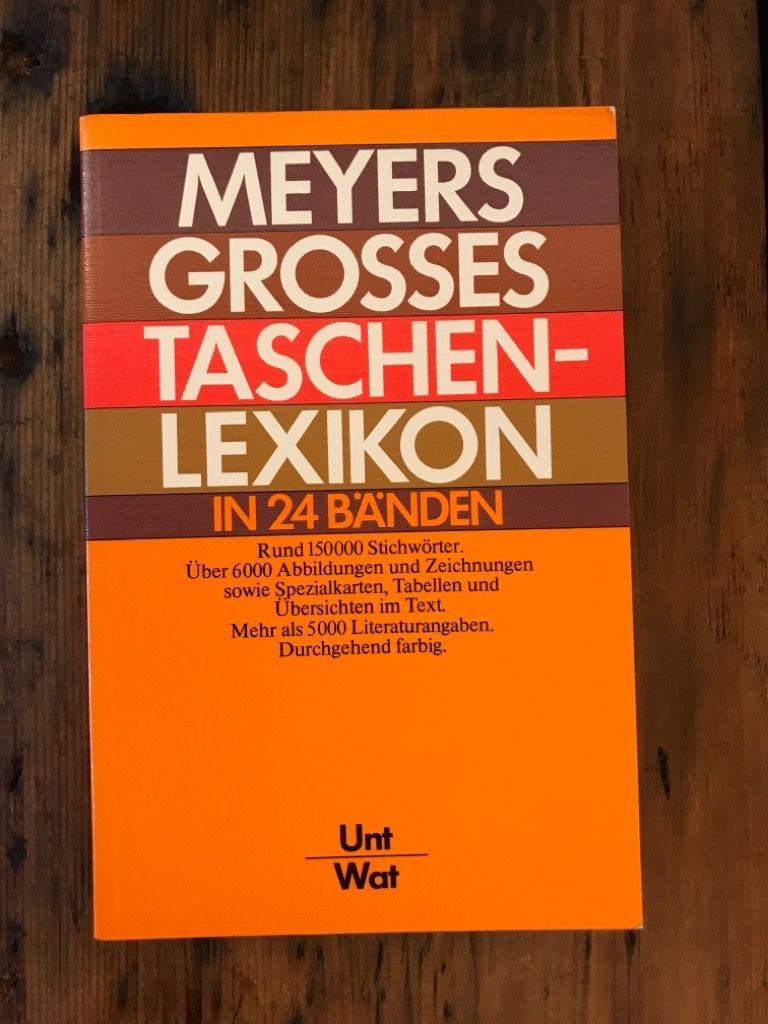 Meyer Grosses Taschenlexikon in 24 Bänden, Band 23: Unt - Wat - Digel (Chefredaktion), Werner, Gerhard Kwiatkowski (Chefredaktion)  Bibliographisches Institut (Hrsg und Bearbeitung)  u. a.
