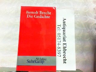 Die Gedichte. - Brecht, Bertolt