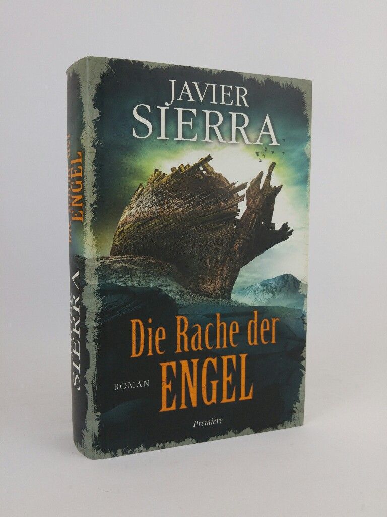 Die Rache der Engel - Thriller - Javier Sierra