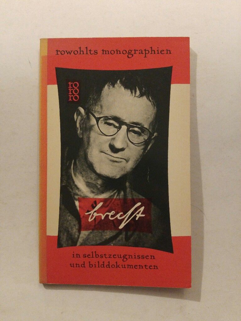 rororo Nr. 37 Bertolt Brecht in Selbstzeugnissen und Bilddokumenten - Kestig, Marianne