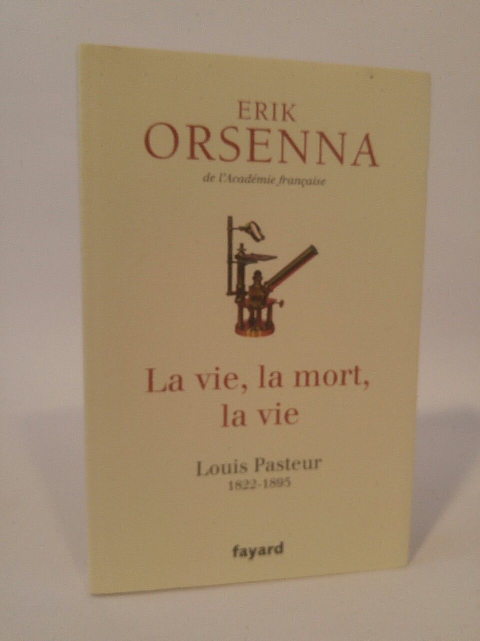 La vie, la mort, et la vie: Pasteur